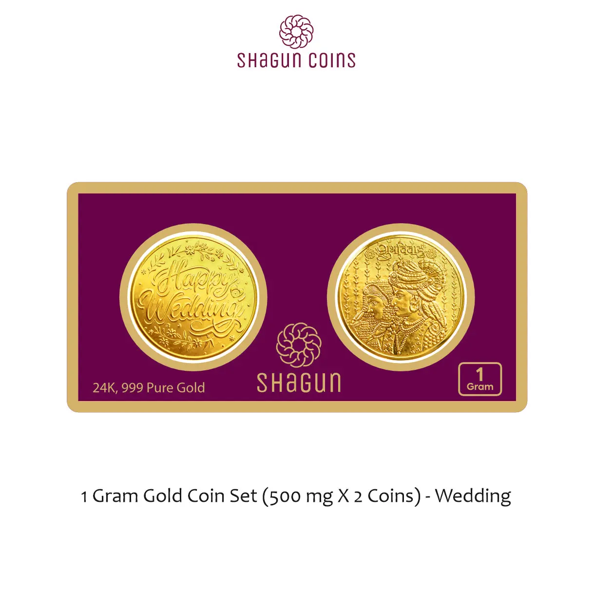 1 GRAM GOLD COIN SET - WEDDING  (500 mg. X 2 COINS)