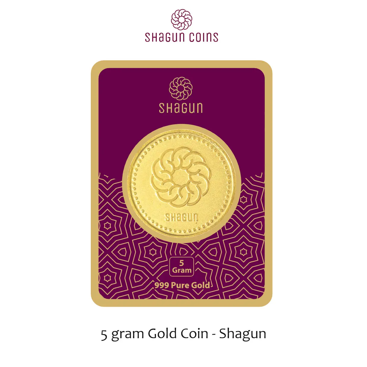 5 GRAM GOLD COIN BIG SIZE 38 MM - SHAGUN