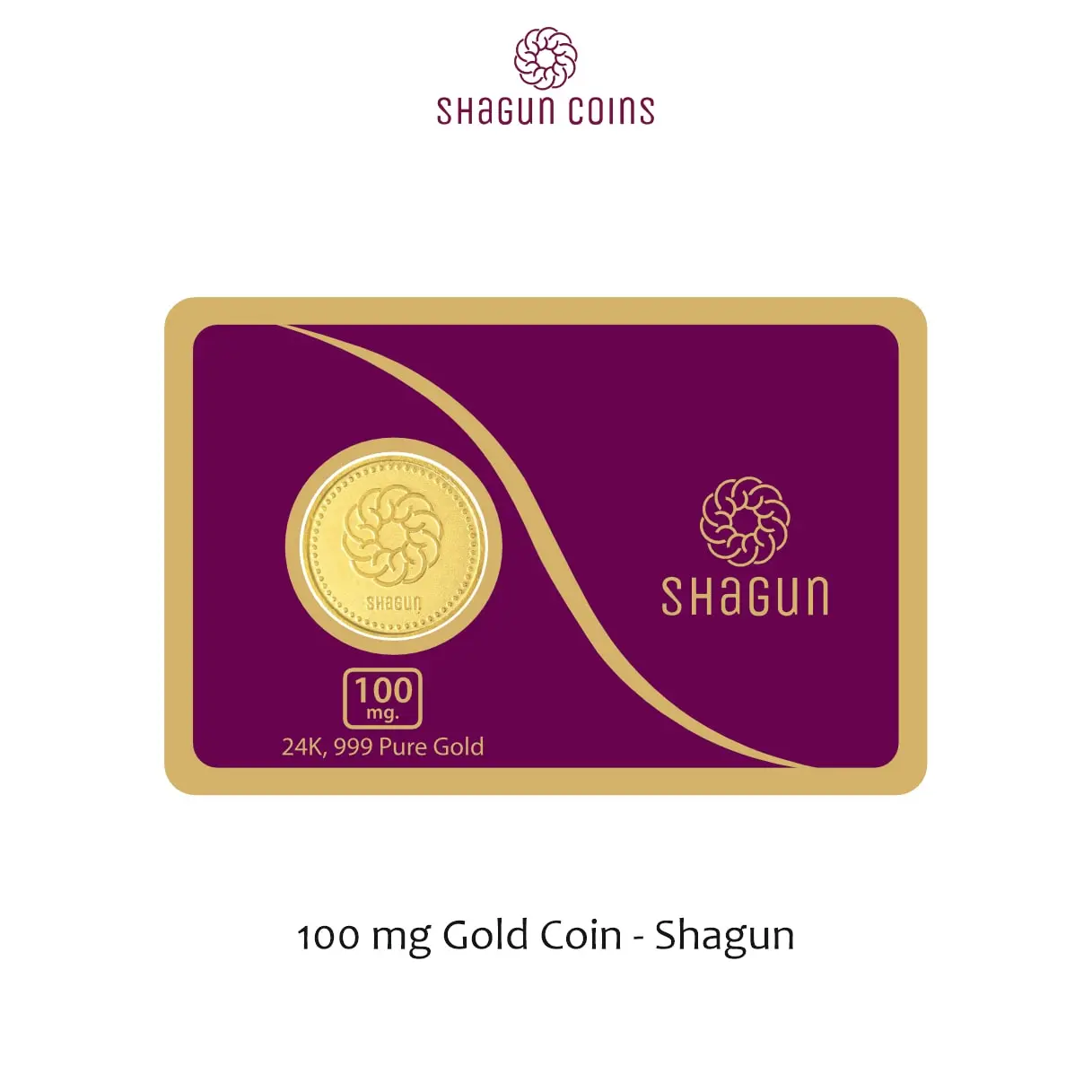 100 mg.  GOLD COIN -  shagun