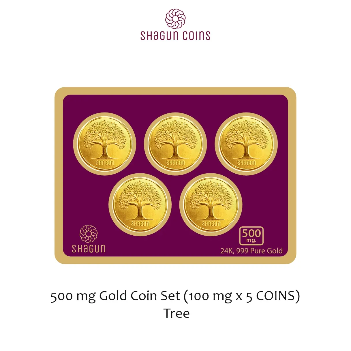 500 mg. GOLD COIN SET    (100 mg. x 5 COINS)Tree